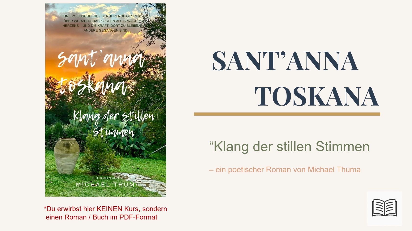 Buch – Roman / SANT’ANNA TOSKANA – „Klang der stillen Stimmen“