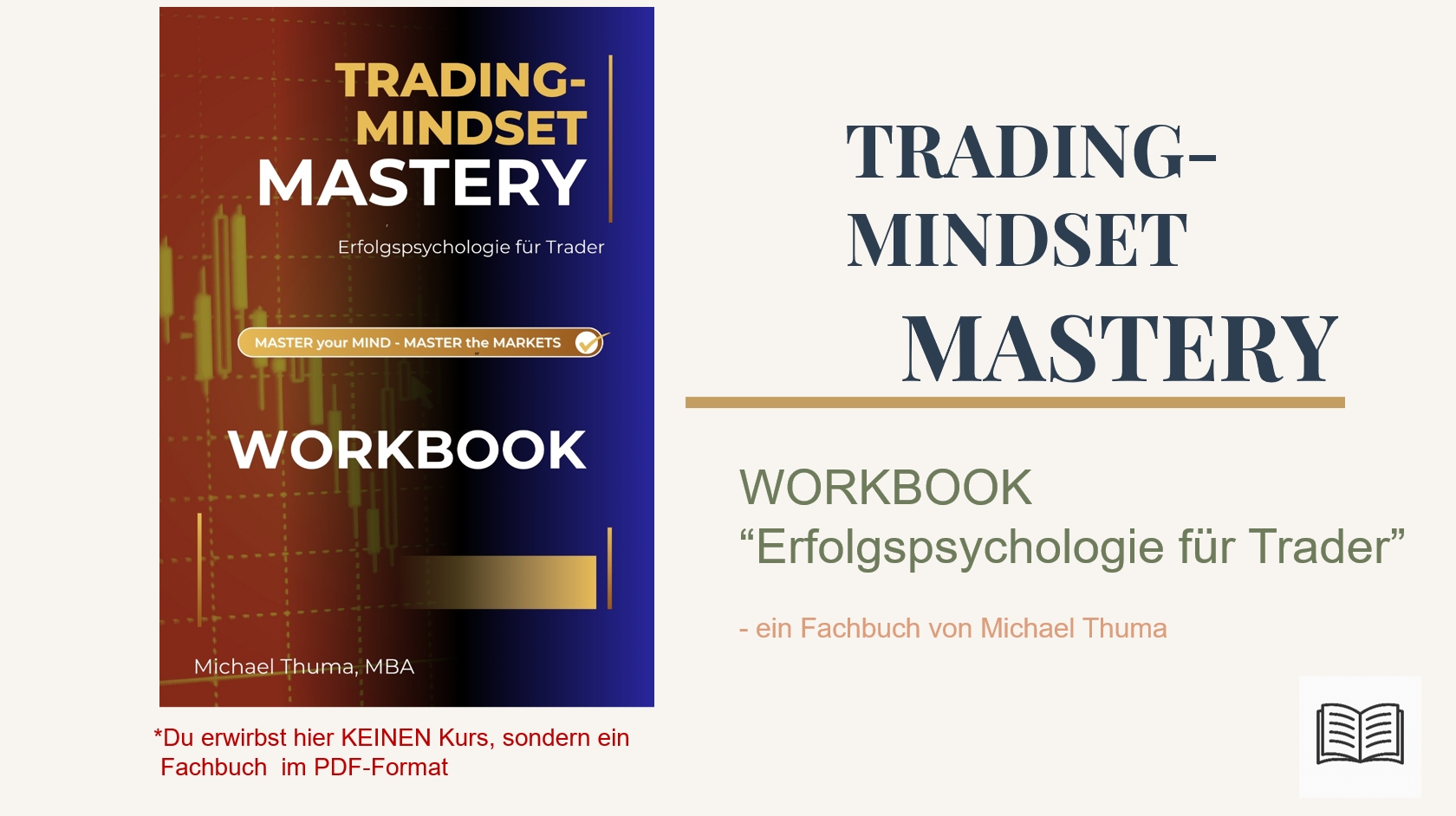 Buch – TRADING-MINDSET MASTERY – „Erfolgspsychologie für Trader“ – WORKBOOK